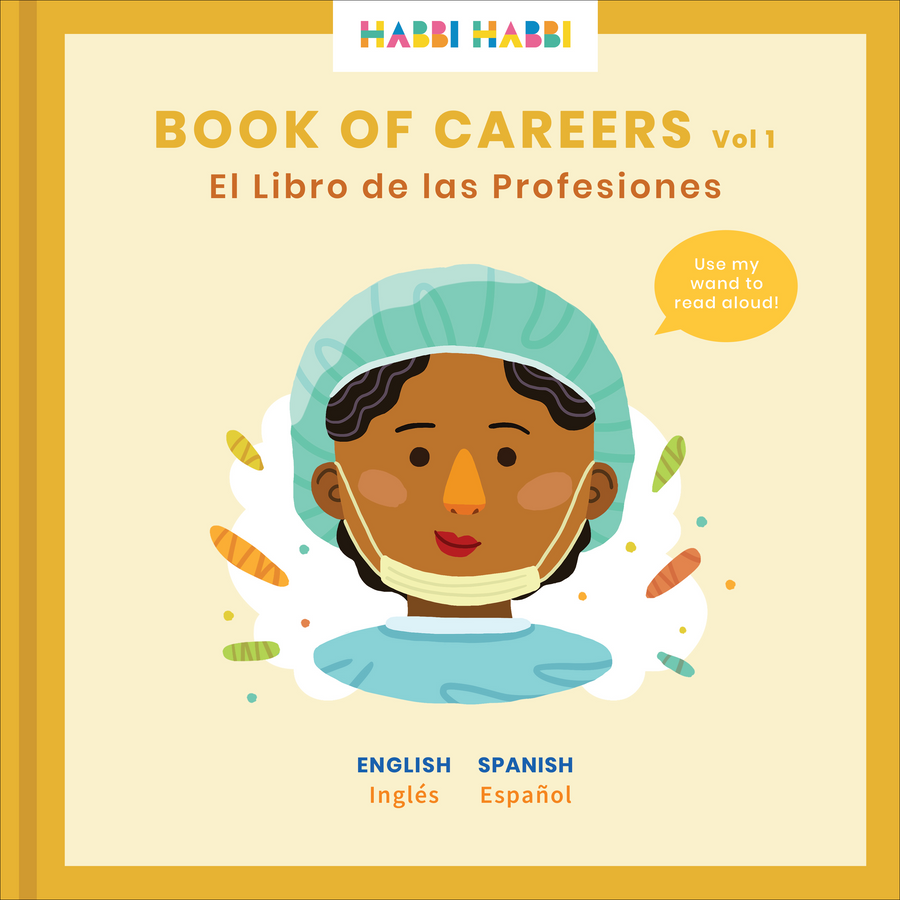 Children's books about Strong Women in Spanish.  Our Book of Careers explores Mom's different careers in English and Spanish.